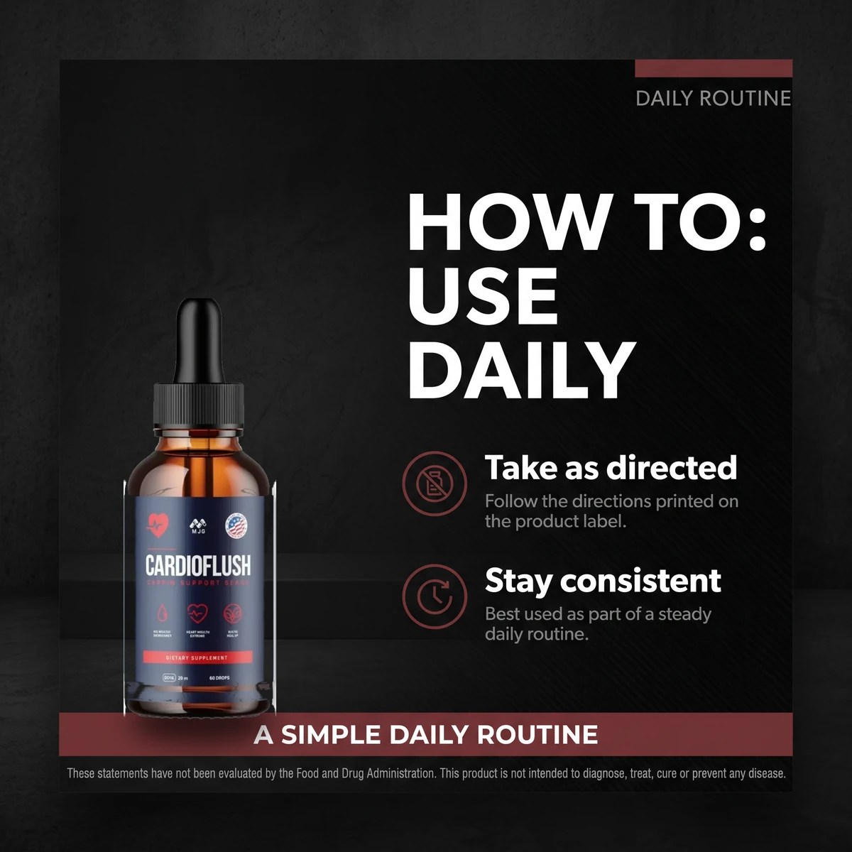 Cardioflush daily routine: take as directed and stay consistent